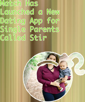 Best dating apps for single moms