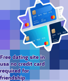 Free dating no credit card